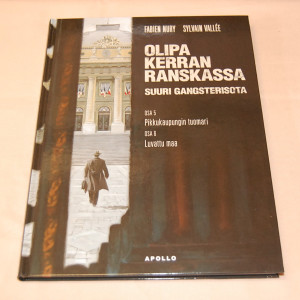 Olipa kerran Ranskassa Suuri gangsterisota 0sat 5-6
